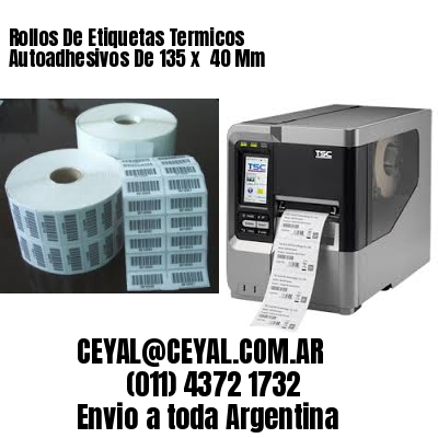 Rollos De Etiquetas Termicos Autoadhesivos De 135 x  40 Mm