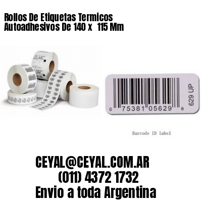 Rollos De Etiquetas Termicos Autoadhesivos De 140 x  115 Mm