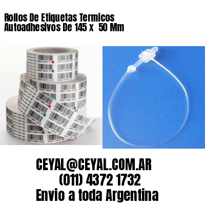 Rollos De Etiquetas Termicos Autoadhesivos De 145 x  50 Mm