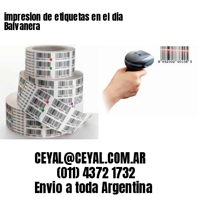 impresion de etiquetas en el dia Balvanera