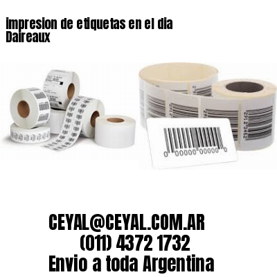 impresion de etiquetas en el dia Daireaux