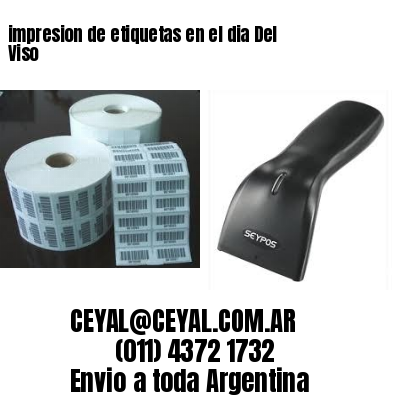 impresion de etiquetas en el dia Del Viso