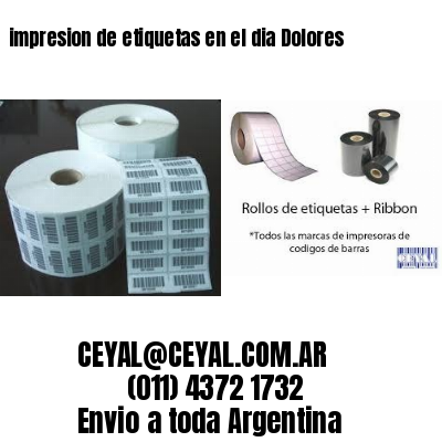 impresion de etiquetas en el dia Dolores