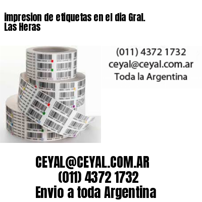 impresion de etiquetas en el dia Gral. Las Heras