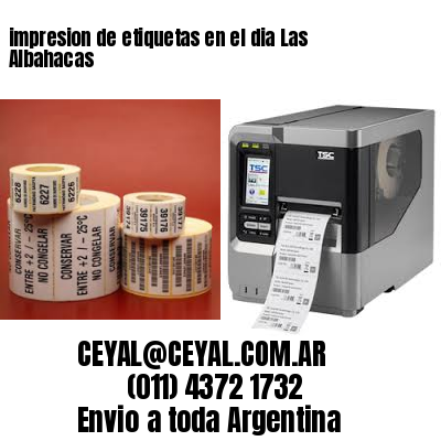 impresion de etiquetas en el dia Las Albahacas