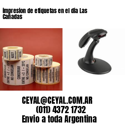 impresion de etiquetas en el dia Las Cañadas