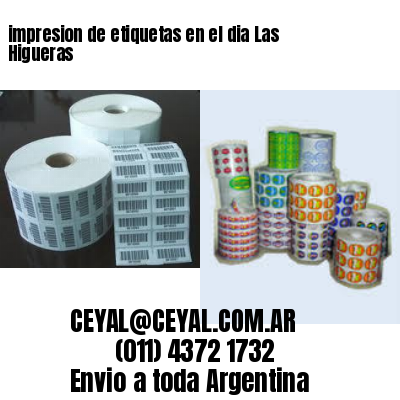 impresion de etiquetas en el dia Las Higueras