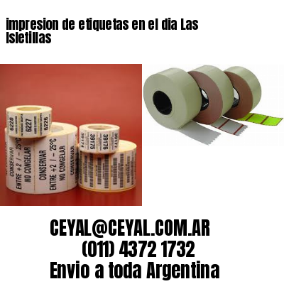 impresion de etiquetas en el dia Las Isletillas