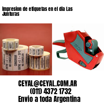 impresion de etiquetas en el dia Las Junturas