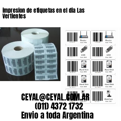 impresion de etiquetas en el dia Las Vertientes