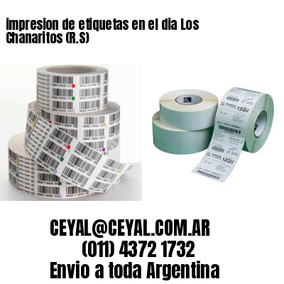 impresion de etiquetas en el dia Los Chanaritos (R.S)