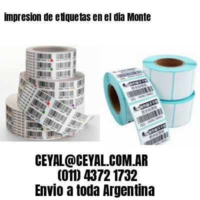 impresion de etiquetas en el dia Monte