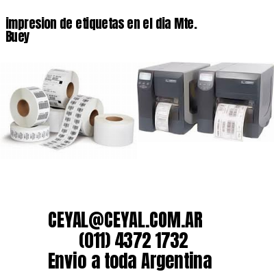 impresion de etiquetas en el dia Mte. Buey