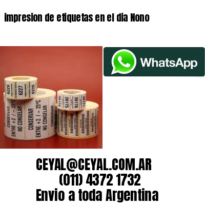 impresion de etiquetas en el dia Nono