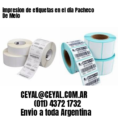 impresion de etiquetas en el dia Pacheco De Melo