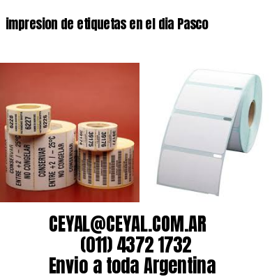impresion de etiquetas en el dia Pasco