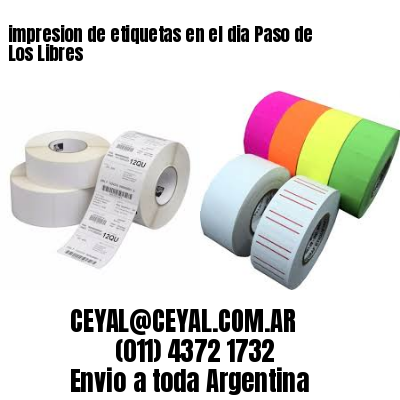 impresion de etiquetas en el dia Paso de Los Libres