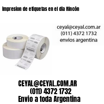 impresion de etiquetas en el dia Rincón