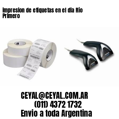 impresion de etiquetas en el dia Río Primero