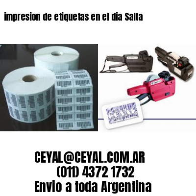 impresion de etiquetas en el dia Salta