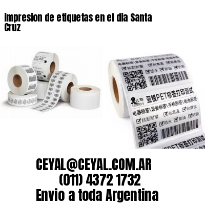 impresion de etiquetas en el dia Santa Cruz