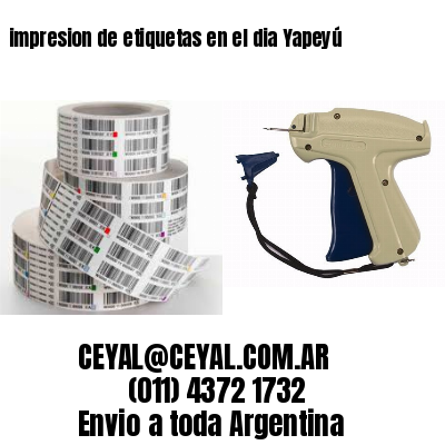 impresion de etiquetas en el dia Yapeyú