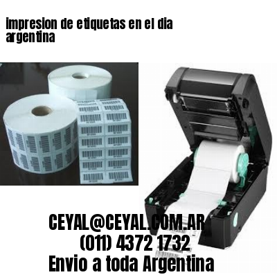 impresion de etiquetas en el dia argentina