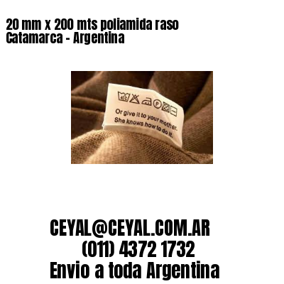 20 mm x 200 mts poliamida raso  Catamarca - Argentina