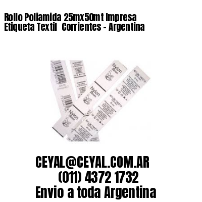 Rollo Poliamida 25mx50mt Impresa Etiqueta Textil  Corrientes - Argentina