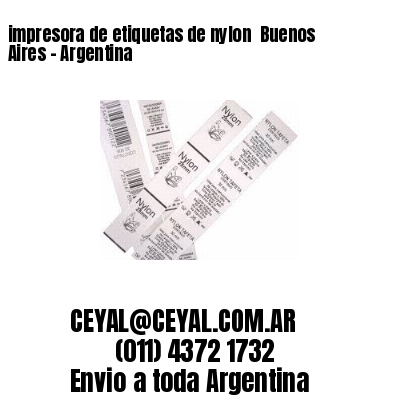 impresora de etiquetas de nylon  Buenos Aires – Argentina