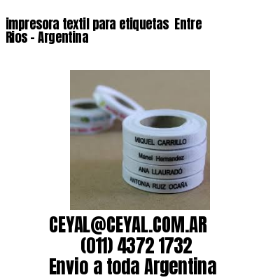 impresora textil para etiquetas  Entre Rios – Argentina