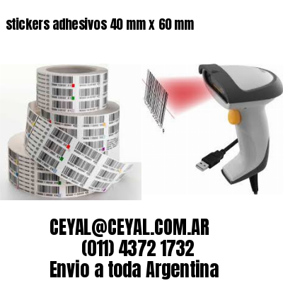 stickers adhesivos 40 mm x 60 mm