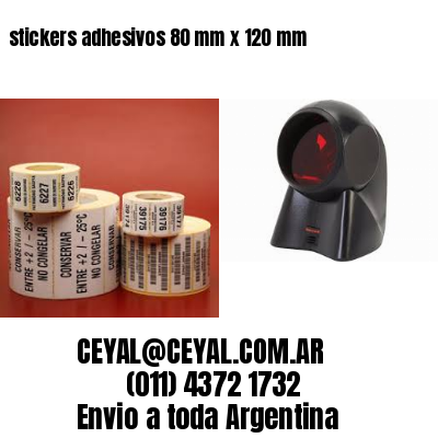 stickers adhesivos 80 mm x 120 mm