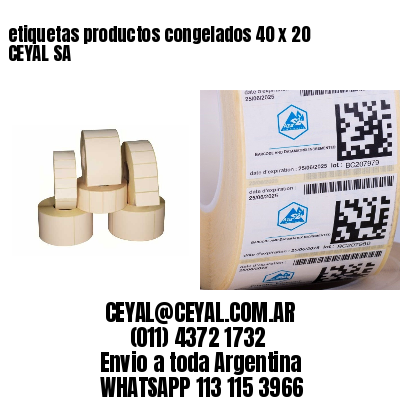 etiquetas productos congelados 40 x 20 CEYAL SA