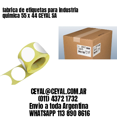 fabrica de etiquetas para industria quimica 55 x 44 CEYAL SA