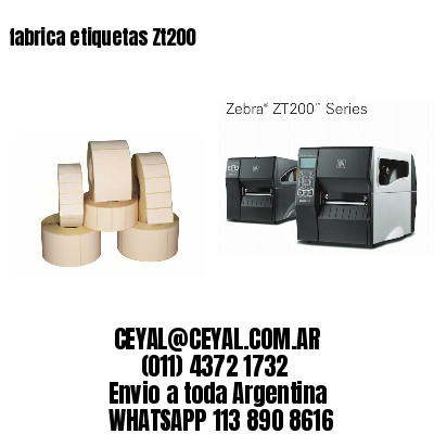fabrica etiquetas Zt200