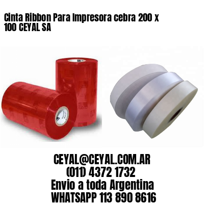 Cinta Ribbon Para Impresora cebra 200 x 100 CEYAL SA