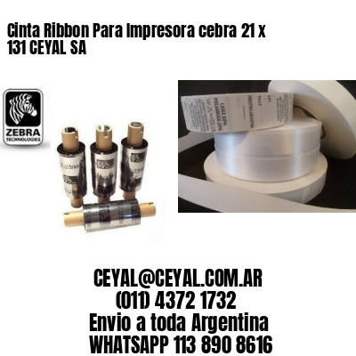 Cinta Ribbon Para Impresora cebra 21 x 131 CEYAL SA