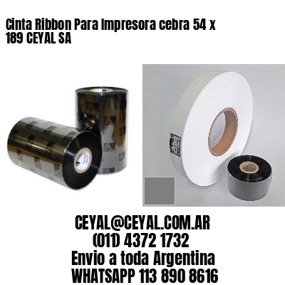 Cinta Ribbon Para Impresora cebra 54 x 189 CEYAL SA