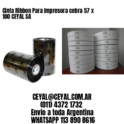 Cinta Ribbon Para Impresora cebra 57 x 100 CEYAL SA