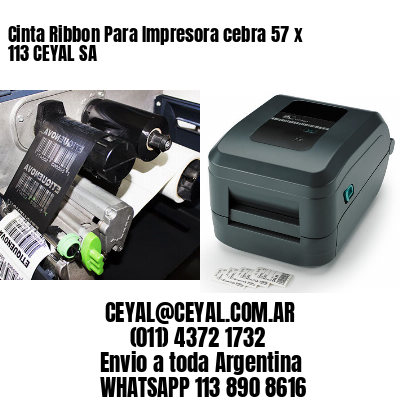 Cinta Ribbon Para Impresora cebra 57 x 113 CEYAL SA