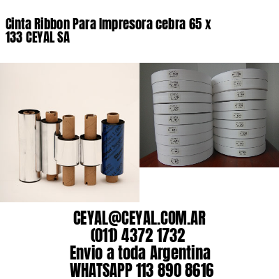 Cinta Ribbon Para Impresora cebra 65 x 133 CEYAL SA