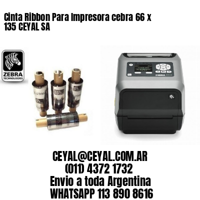 Cinta Ribbon Para Impresora cebra 66 x 135 CEYAL SA
