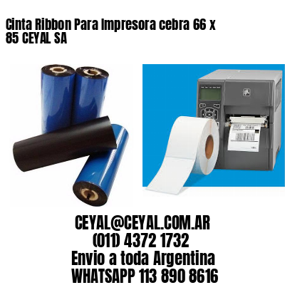 Cinta Ribbon Para Impresora cebra 66 x 85 CEYAL SA