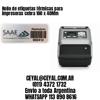 Rollo de etiquetas térmicas para impresoras cebra 100 x 40Mm