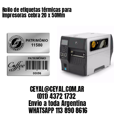 Rollo de etiquetas térmicas para impresoras cebra 20 x 50Mm