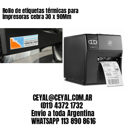 Rollo de etiquetas térmicas para impresoras cebra 30 x 90Mm