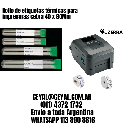 Rollo de etiquetas térmicas para impresoras cebra 40 x 90Mm
