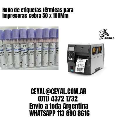 Rollo de etiquetas térmicas para impresoras cebra 50 x 100Mm