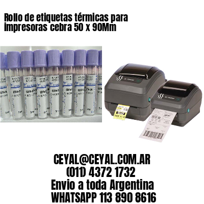 Rollo de etiquetas térmicas para impresoras cebra 50 x 90Mm